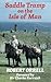 Saddle Tramp on the Isle of Man by Bob Orrell