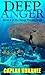 Deep Anger (Deep Mermaid, #2)