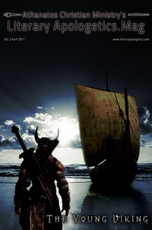 Literary Apologetics.Mag Volume 3: The Young Viking