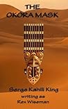 The Okora Mask