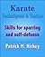 Karate Techniques and Tactics by Patrick Hickey