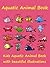 Kids : Aquatic Animal Book