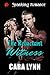 The Reluctant Witness (Emma and the Marshal series Book 1)