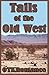 Tails of the Old West by O.T.K. Romance