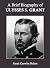 A Brief Biography of Ulysse...