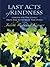 Last Acts of Kindness; Less...