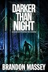 Darker Than Night by Brandon Massey