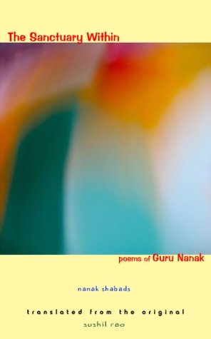 The Sanctuary Within: Poems of Guru Nanak (Kindle Edition)