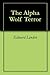 The Alpha Wolf Terror