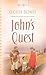 John's Quest