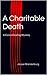 A Charitable Death
