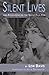Silent Lives by Lon Davis Silent Lives by Lon Davis