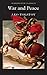 War and Peace (Wordsworth Classics)
