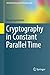 Cryptography in Constant Parallel Time (Information Security and Cryptography)
