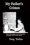 My Father's Crimes: Crime Scene Photography in the 1950s