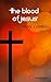 The Blood of Jesus