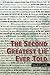 The Second Greatest Lie Eve...