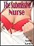 The Submissive Nurse -- BDS...