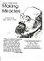 Making Miracles: an intervi...