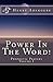 Power In The WORD! (Prophetic Prayers Book 1)