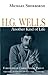 H.G. Wells: Another Kind of...