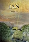 Ian: The Boy Ian: The Boy