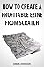 How To Create A Profitable Ezine From Scratch