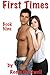 First Times: Book Nine