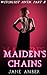 Maiden's Chains (Lesbian Bondage Erotica) by Jane Amber