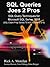 SQL Queries Joes 2 Pros: SQL Query Techniques For Microsoft SQL Server 2008, Volume 2