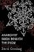 Anarchist Seeds beneath the Snow