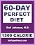 60-Day Perfect Diet - 1200 Calorie