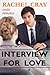 Interview For Love (An erotic romance novella) (Law Firm Love series Book 1)