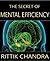 The Secret of Mental Effici...