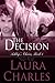 The Decision (Ashley's Choi...
