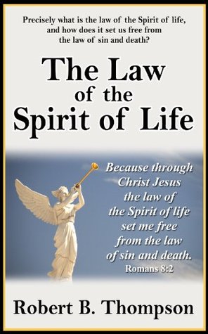 The Law of the Spirit of Life