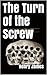 The Turn of the Screw