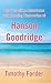 The Incredible Adventures and Amazing Discoveries of Hanson G... by Timothy Forder