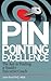 Pinpointing Excellence by John    Reed