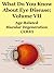What Do You Know About Eye Disease Volume VII; Age-Related Macular Degeneration