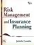 Risk Management and Insurance Planning