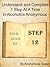 12 Steps of AA - Step 12 - Understand and Complete One Step At A Time in Recovery with Alcoholics Anonymous