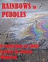 Rainbows In Puddles