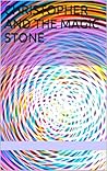 Christopher and the Magic Stone