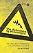 The Delusions of Economics: The Misguided Certainties of a Hazardous Science