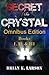Secret of the Crystal - Omnibus Edition