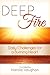Deep Fire: Daily Challenges...