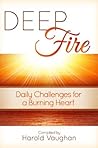 Deep Fire: Daily Challenges for the Burning Heart