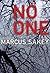No One