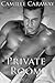 Private Room (Private Show, #2)